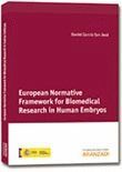 EUROPEAN NORMATIVE FRAMEWORK FOR BIOMEDICAL RESEARCH IN HUM