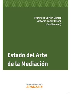 ESTADO DEL ARTE DE LA MEDIACION