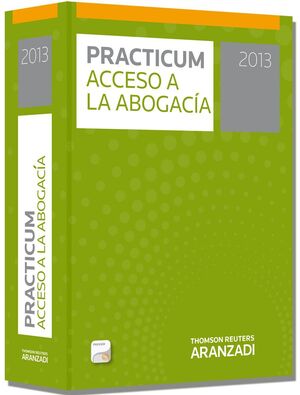 PRACTICUM ACCESO A LA ABOGACIA. 2014 (LIBRO+ON-LINE)