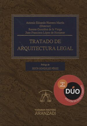 TRATADO DE ARQUITECTURA LEGAL (PACK DÚO PAPEL + CLAVE E-BOOK)