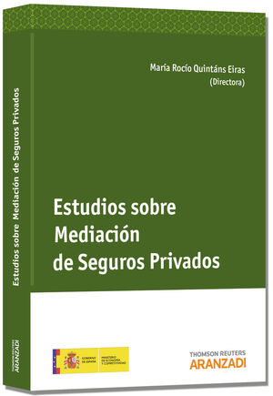 ESTUDIOS SOBRE LA MEDIACIÓN DE SEGUROS PRIVADOS (PAPEL)