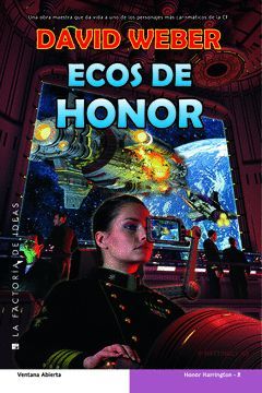 HONOR HARRINGTON-8.ECOS DE HONOR