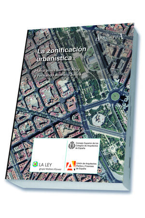 LA ZONIFICACIÓN URBANÍSTICA