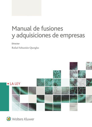 MANUAL DE FUSIONES Y ADQUISICIONES DE EMPRESAS