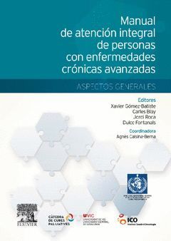 MANUAL DE ATENCIÓN INTEGRAL DE PERSONAS CON ENFERMEDADES CRÓNICAS AVANZADAS: ASP