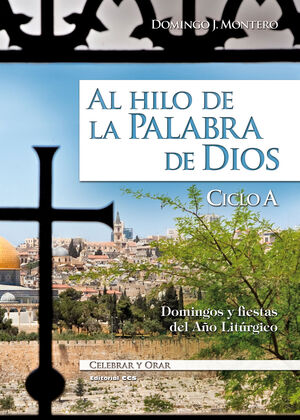 AL HILO DE LA PALABRA DE DIOS-CICLO A