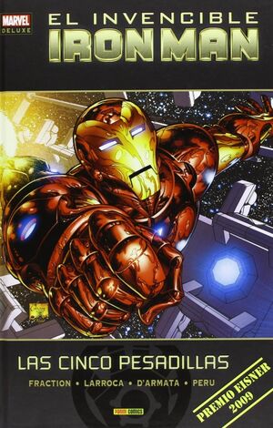 INVENCIBLE IRON MAN: LAS CINCO PESADILLAS