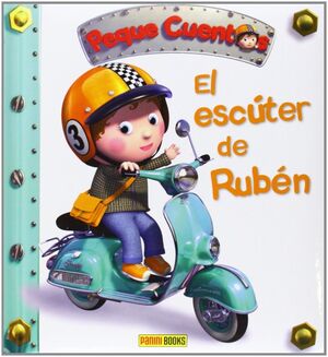 EL ESCUTER DE RUBEN PEQUE CUENTOS