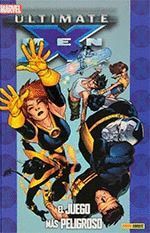 ULTIMATE X-MEN 09: EL JUEGO MÁS PELIGROSO