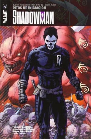 SHADOWMAN 01. RITOS DE INICIACIÓN