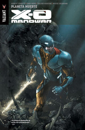 X-O MANOWAR 02: LLEGA NINJAK
