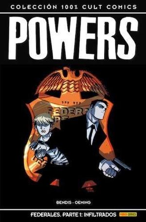 POWERS 15: FEDERALES PARTE 1: INFILTRADOS