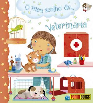 O MEU SONHO DE... VETERINÁRIA