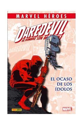 DAREDEVIL: EL OCASO DE LOS ÍDOLOS