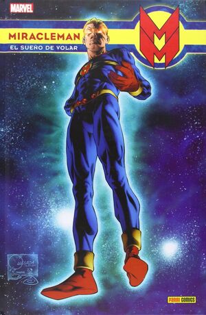 MIRACLEMAN 1 EL SUEÑO DE VOLAR