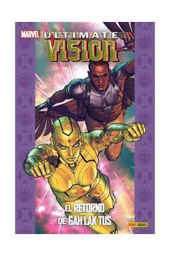 ULTIMATE VISIÓN: EL RETORNO DE GAH LAK TUS