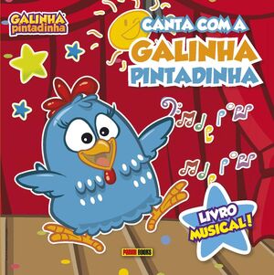 CANTA COM A GALINHA PINTADINHA