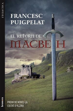 RETORN DE MACBETH,EL. BROMERA- ECLECTICA-221-RUST