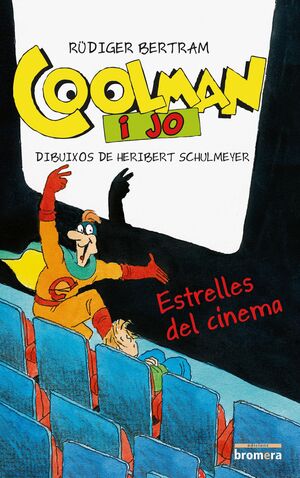 COOLMAN I JO.ESTRELLES DEL CINEMA.COOLMAN-03.BROMERA