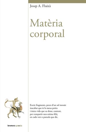 MATÈRIA CORPORAL. BROMERA-POESIA