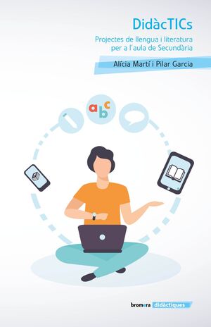 DIDACTICS. PROJECTES DE LLENGUA I LITERATURA