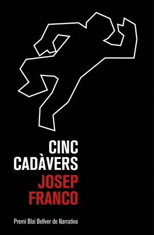 CINC CADÁVERS