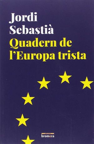 QUADERN DE L'EUROPA TRISTA