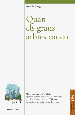 QUAN ELS GRANS ARBRES CAUEN