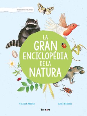 LA GRAN ENCICLOPEDIA DE LA NATURA