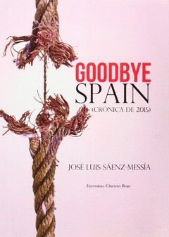 GOOD BYE SPAIN