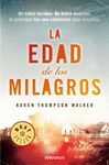 EDAD DE LOS MILAGROS,LA.DEBOLSILLO-1011