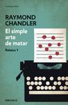 SIMPLE ARTE DE MATAR,EL.RELATOS-1.DEBOLSILLO-CONTEMPORANEA
