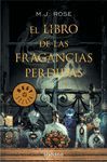 LIBRO DE LAS FRAGANCIAS PERDIDAS,EL.DEBOLSILLO-1028
