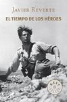 TIEMPO DE LOS HEROES,EL.DEBOLSILLO-523/16.2 TRILOGIA ESPAÑA TRAGICA