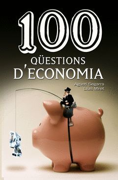 100 QUESTIONS D'ECONOMIA