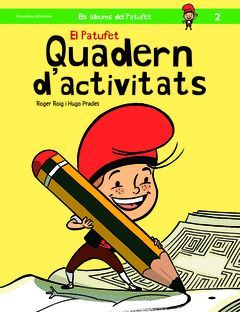 EL PATUFET. QUADERN D'ACTIVITATS