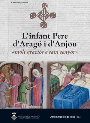 L'INFANT PERE D'ARAGÓ I D'ANJOU: 