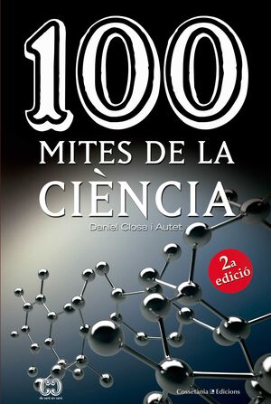 100 MITES DE LA CIÈNCIA