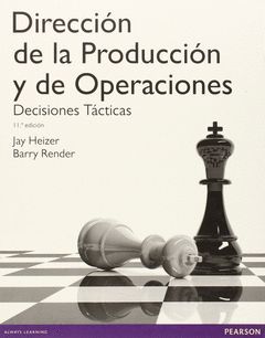 DIRECCIÓN DE LA PRODUCCIÓN Y DE OPERACIONES