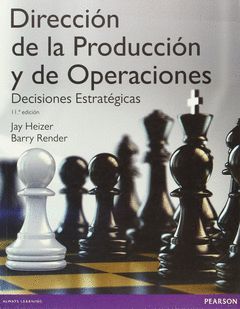 DIRECCIÓN DE LA PRODUCCIÓN Y DE OPERACIONES