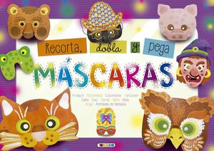 MÁSCARAS (RECORTA,DOBLA Y PEGA)