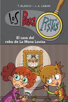 EL CASO DEL ROBO DE LA MONA LOUISA. LOS BUSCAPISTAS-003