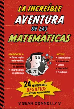 INCREIBLE AVENTURA DE LAS MATEMATICAS,LA