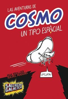 AVENTURAS DE COSMO UN TIPO ESPACIAL-MONTENA-INF-RUST