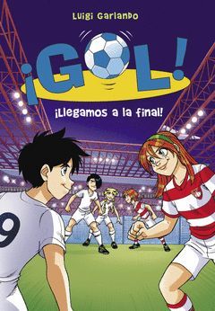 GOL-035 ¡LLEGAMOS A LA FINAL!.MONTENA-INF-RUST