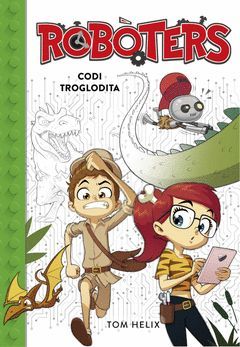 ROBOTERS-002.CODI TROGLODITA.MONTENA-JUV
