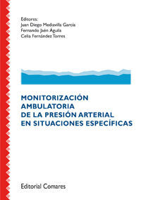 MONITORIZACIÓN AMBULATORIA DE LA PRESIÓN ARTERIAL EN SATURACIONES ESPECÍFICAS