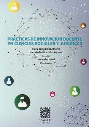 PRÁCTICAS DE INNOVACIÓN DOCENTE EN CIENCIAS SOCIALES Y JURÍDICA