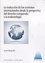 LA TRADUCCIÓN DE CONTRATOS INTERNACIONALES DESDE LA PERSPECTIVA DEL DERECHO COMP