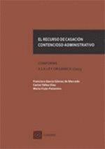 RECURSO DE CASACION CONTENCIOSO ADMINISTRATIVO,EL